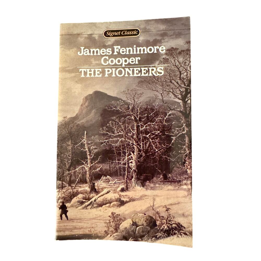 The Pioneers by James Fenimore Cooper Signet Classic Paperback